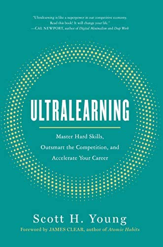 Ultralearning by Scott Young