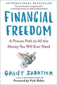 Financial Freedom by Grant Sabatier