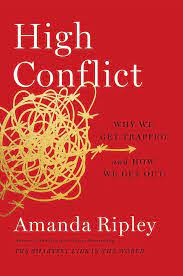 High Conflict by Amanda Ripley