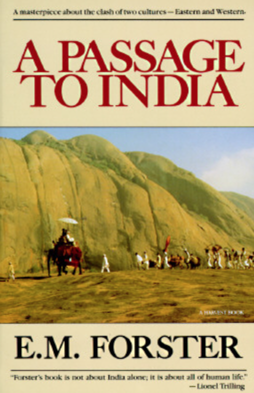 A Passage To India by E.M. Forster