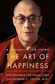 The Art Of Happiness by The Dalai Lama & Howard Cutler