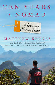 Ten Years A Nomad by Matt Kepnes